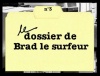 Qui voulait la mort de Brad Penance ?