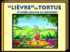 Le Lièvre et la Tortue