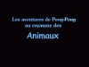 Les aventures de Pong Pong - Au Royaume des Animaux