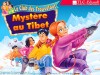 Le Club des TrouveTout : Mystère au Tibet