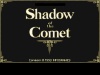 Shadow of the Comet