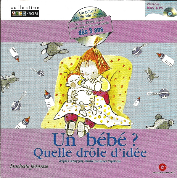 Un Bébé ? Quelle Drôle d’Idée
