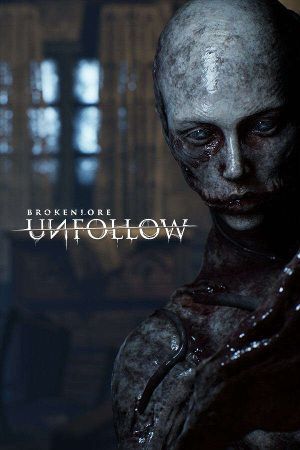 BrokenLore: UNFOLLOW (PC)