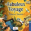 Le Fabuleux Voyage de l'Oncle Ernest